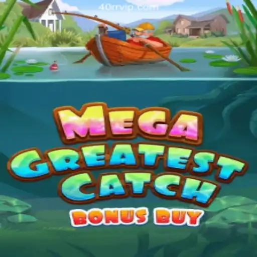 MegaGreatestCatchBonusBuy: A Deep Dive Into the Latest Gaming Sensation